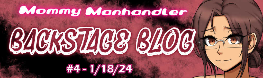 MOMMY MANHANDLER: Backstage Blog #4